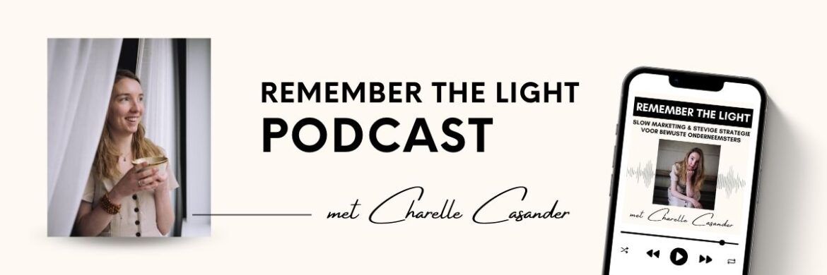 remember the light podcast
